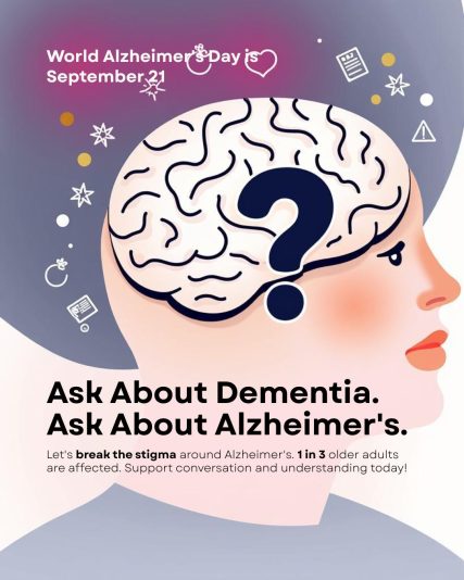 Instagram Post - Ask About Dementia. Ask About Alzheimer's.